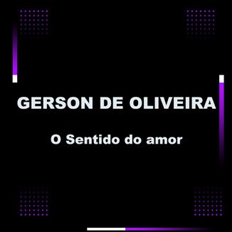 Foto da capa: O Sentindo Do Amor