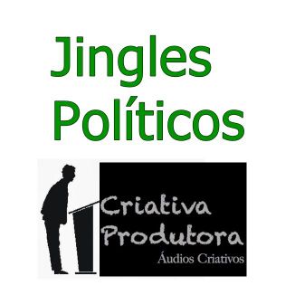 Foto da capa: Jingles Políticos...