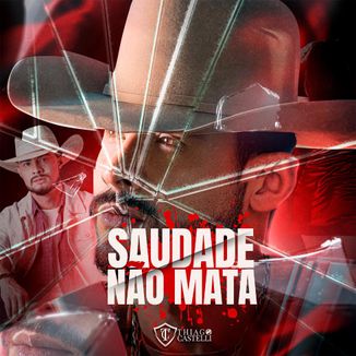 Foto da capa: Saudade não mata