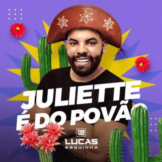 Foto da capa: Juliette é do Povão