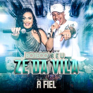 Foto da capa: Ao Vivo No Boteco do Seu Zé da Vila
