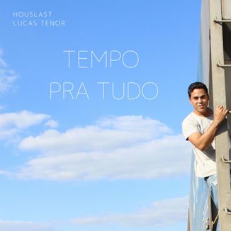 Foto da capa: Tempo Pra Tudo