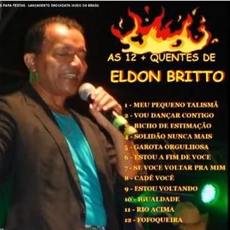 Foto da capa: AS 13+QUENTES DE ELDON BRITTO