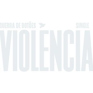 Foto da capa: Violência - Single