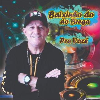 Foto da capa: Baixinho do Brega 2018