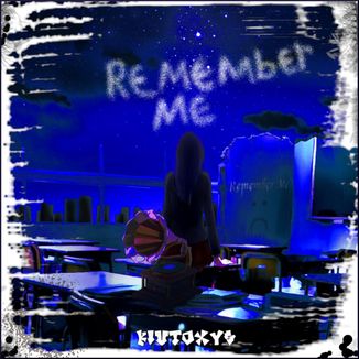 Foto da capa: Remember Me