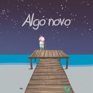 Foto da capa: Algo Novo