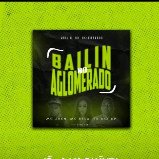Foto da capa: Bailinho No Aglomerado