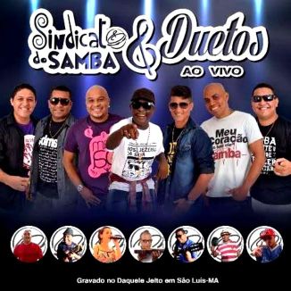 Foto da capa: Sindicato do Samba e Duetos