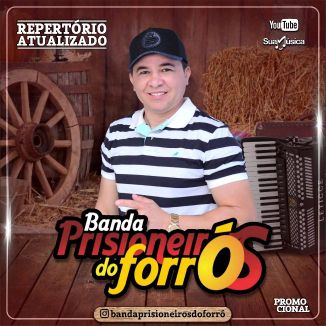 Foto da capa: Banda Prisioneiros Do Forró