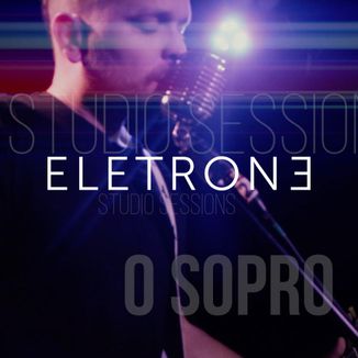 Foto da capa: O Sopro (Studio Sessions)