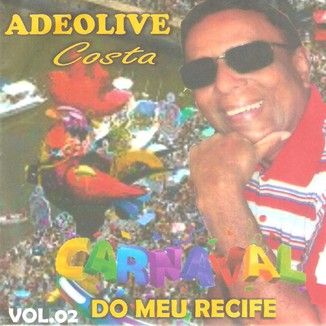 Foto da capa: Carnaval do meu Recife Vol.2