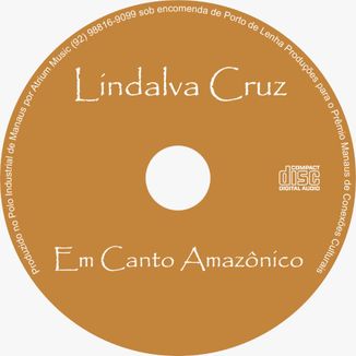 Foto da capa: Lindalva Cruz - Em Canto Amazônico
