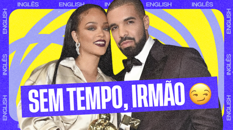 thumbnail da aula Work (feat. Drake)