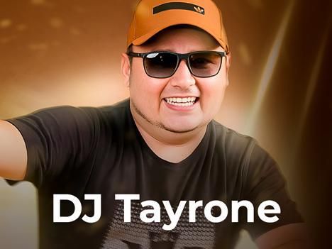 Dj Tayrone