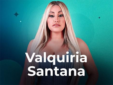 Valquiria Santana