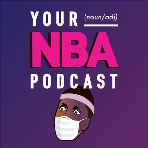 Your NBA Podcast with David & Kayne