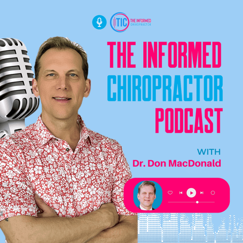 The Informed Chiropractor Podcast