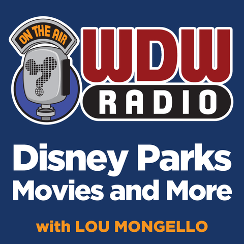 WDW Radio: The Disney Podcast for Walt Disney World, Disneyland, and More