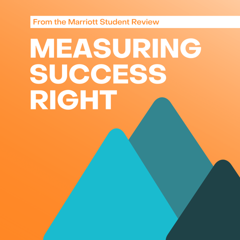 Measuring Success Right