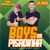Boys Pisadinha