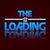 THE LOADING