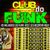 CLUB DO FUNK SJP