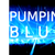Pumpin' Blue