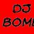 Dj BomB