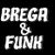 Brega & Funk | Oficial