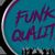 Funk Quality