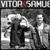 Vitor & Samuel