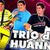 Trio Da Huanna