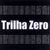 Trilha Zero