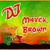 dj mayck brown