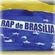 Imagem de perfil de RAP DE BRASILIA