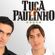 Imagem de Tuca & Paulinho