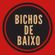 Imagem de Bichos de Baixo Official