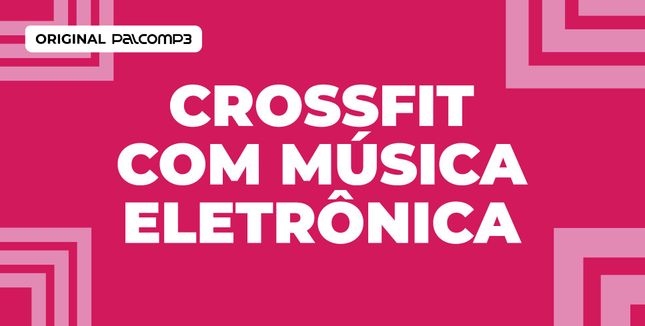 Imagem da playlist Crossfit com música eletrônica