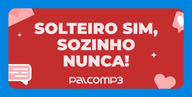 Imagem da playlist Solteiro sim, sozinho nunca