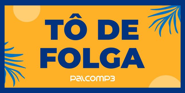 Imagem da playlist Tô de Folga