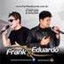 Avatar de O Melhor do Sertanejo 2016 Frank e Eduardo