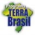 Avatar de Programa Terra Brasil