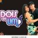 Dois Em Um