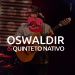 Oswaldir E Quinteto Nativo
