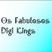 Os Fabulosos Digi Kings