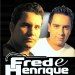 FRED E HENRIQUE