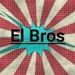 El bros