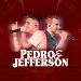 Pedro & Jefferson