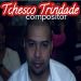 Tchesco trindade Compositor